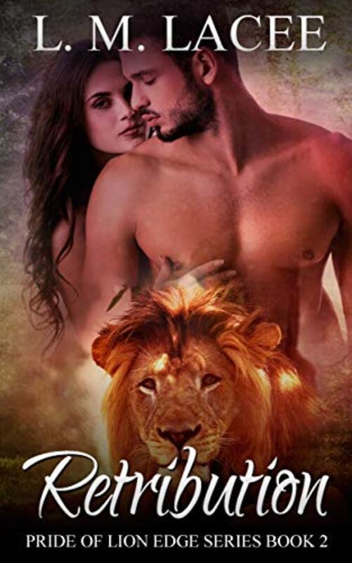Book cover for "Retribution::" by LM Lacee
