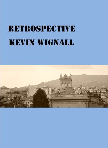 Book cover for "Retrospective" by Kevin Wignall