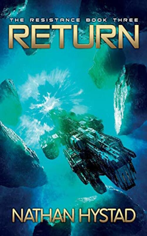 Book cover for "Return" by Nathan Hystad