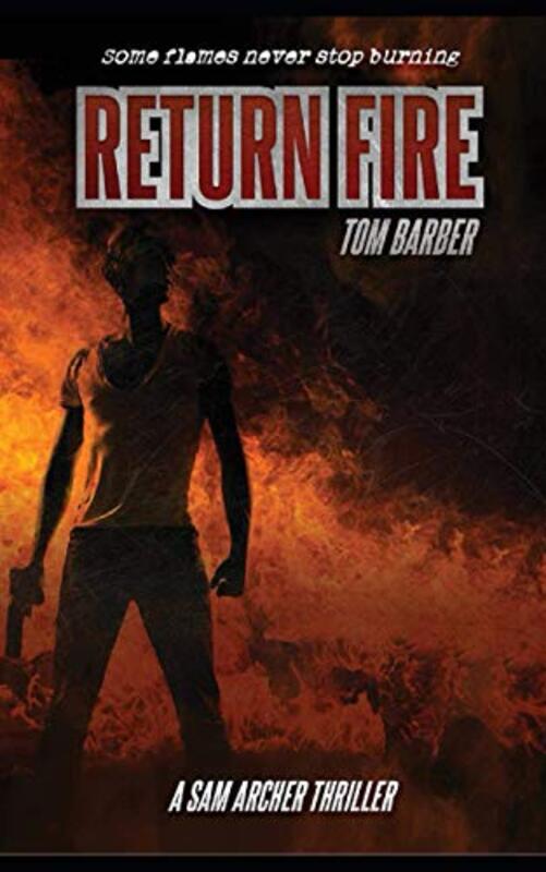 Book cover for "Return Fire" by Tom Barber