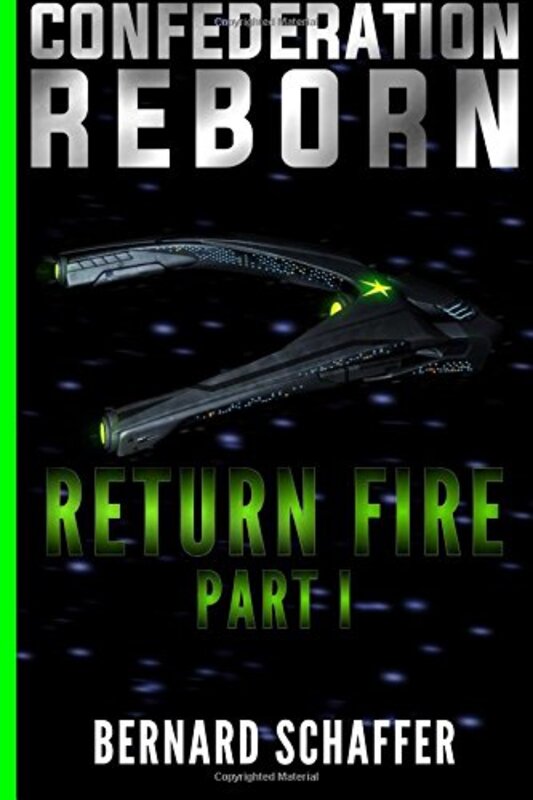 Book cover for "Return Fire 1" by Bernard Schaffer