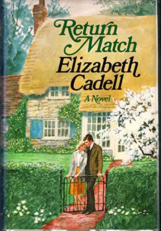 Book cover for "Return Match" by Elizabeth Cadell
