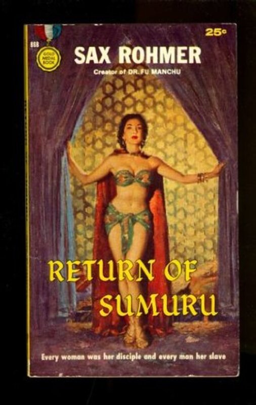 Book cover for "Return Of Sumuru / Sand and Satin" by Sax Rohmer