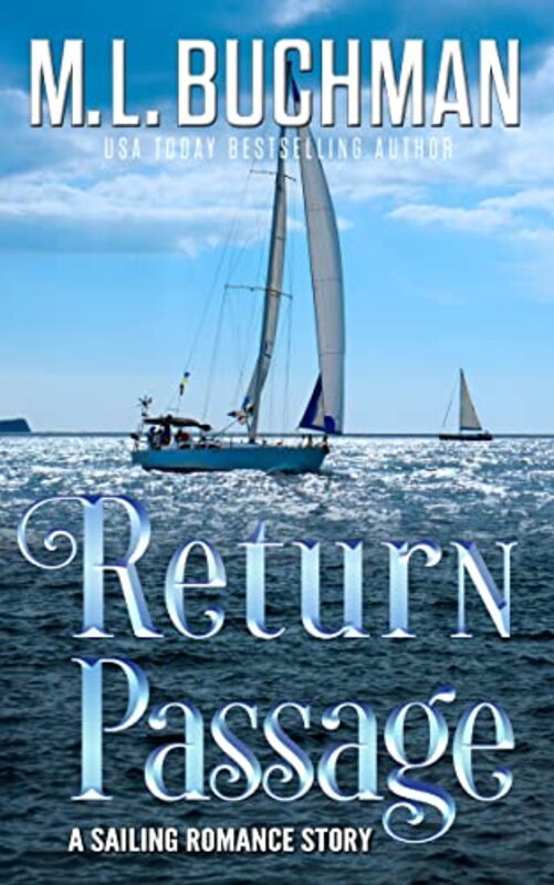 Book cover for "Return Passage" by ML Buchman