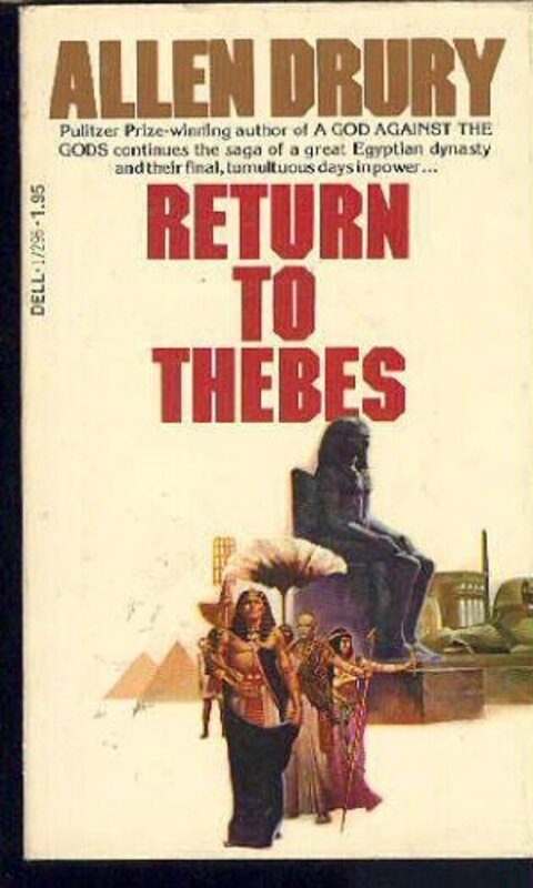 Book cover for "Return To Thebes" by Allen Drury
