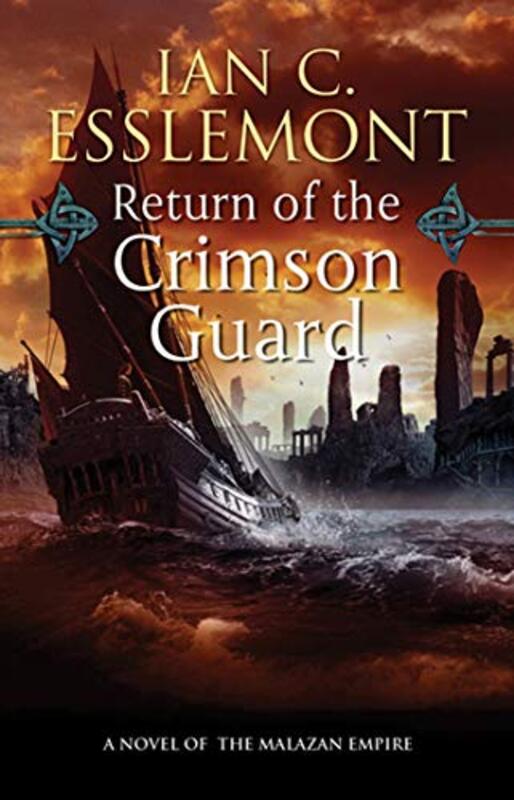 Book cover for "Return of the Crimson Guard" by Ian C Esslemont