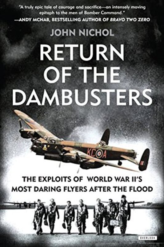 Book cover for "Return of the Dambusters" by John Nichol