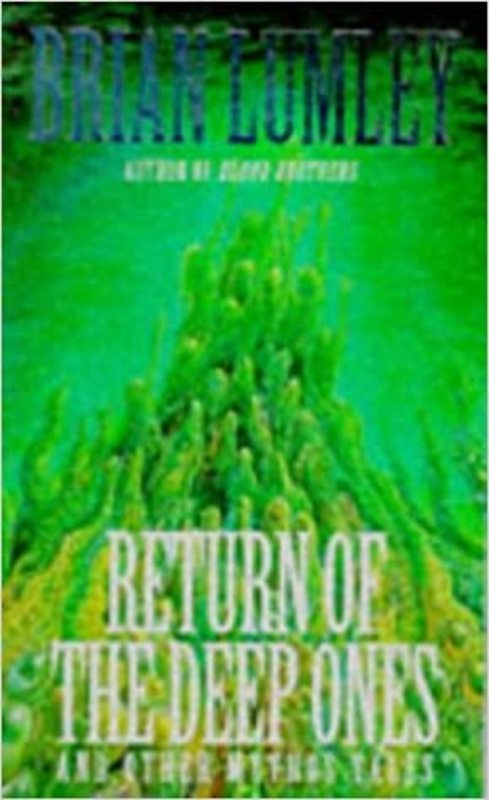 Book cover for "Return of the Deep Ones" by Brian Lumley