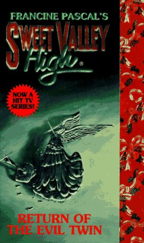 Book cover for "Return of the Evil Twin" by Francine Pascal