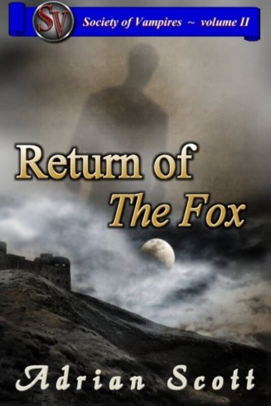 Book cover for "Return of the Fox" by Adrian Scott