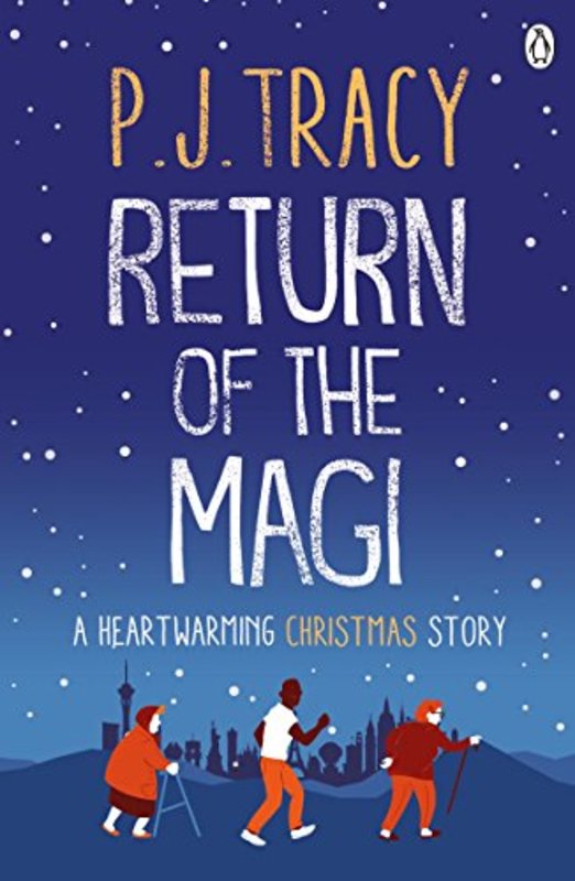 Book cover for "Return of the Magi" by P. J. Tracy