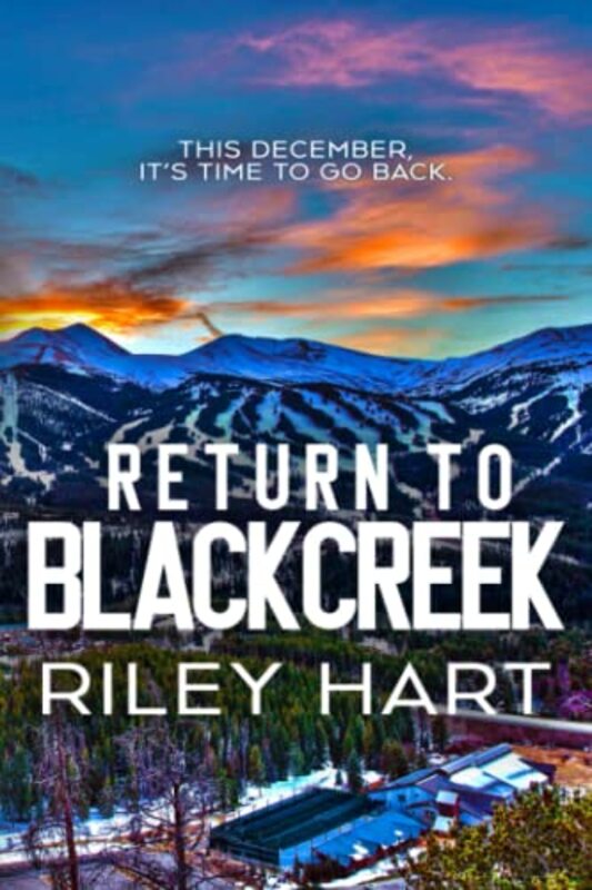 Book cover for "Return to Blackcreek" by Riley Hart