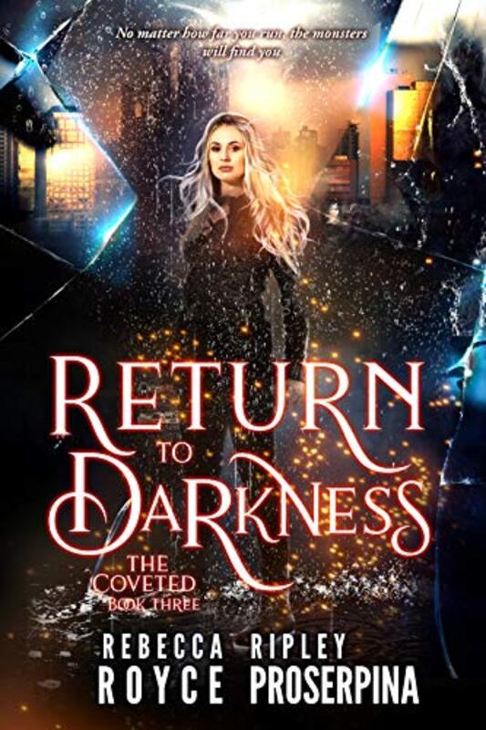 Book cover for "Return to Darkness" by Rebecca Royce