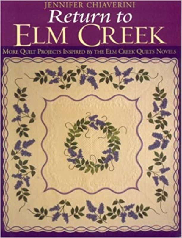 Book cover for "Return to Elm Creek" by Jennifer Chiaverini