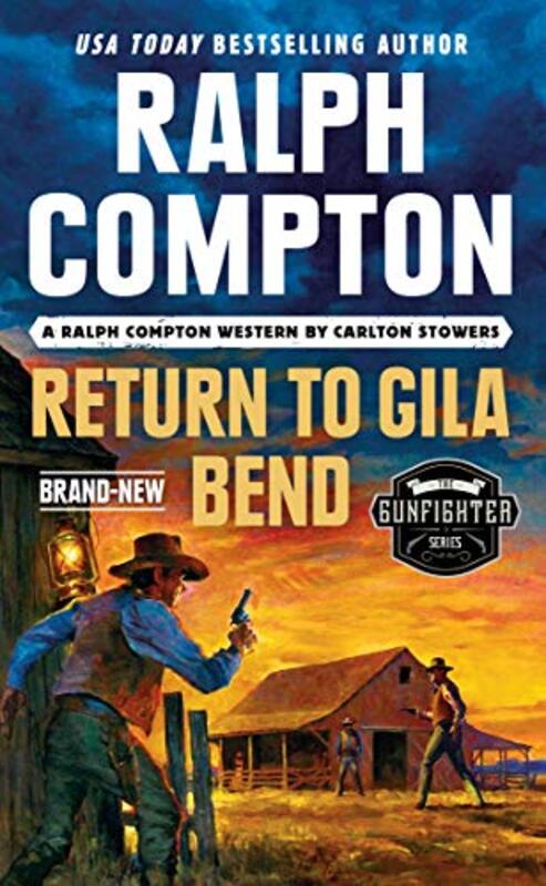 Book cover for "Return to Gila Bend" by Ralph Compton
