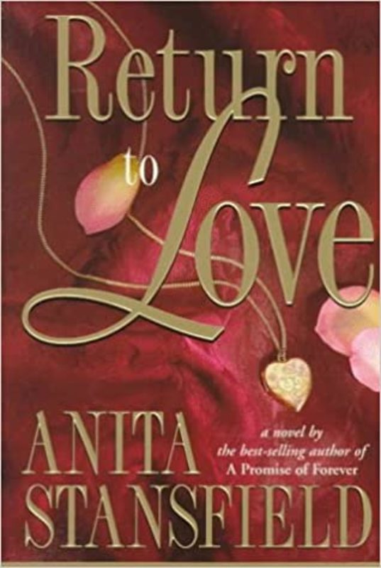 Book cover for "Return to Love" by Anita Stansfield