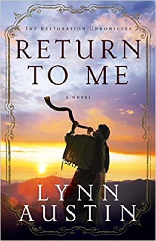 Book cover for "Return to Me" by Lynn Austin