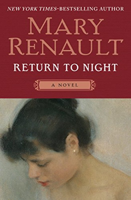 Book cover for "Return to Night" by Mary Renault