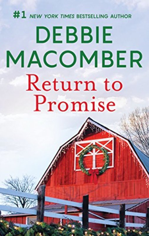 Book cover for "Return to Promise" by Debbie Macomber