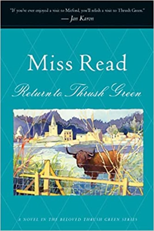Book cover for "Return to Thrush Green" by Miss Read