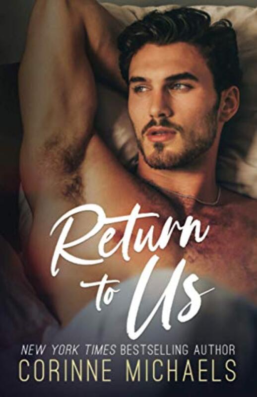 Book cover for "Return to Us" by Corinne Michaels