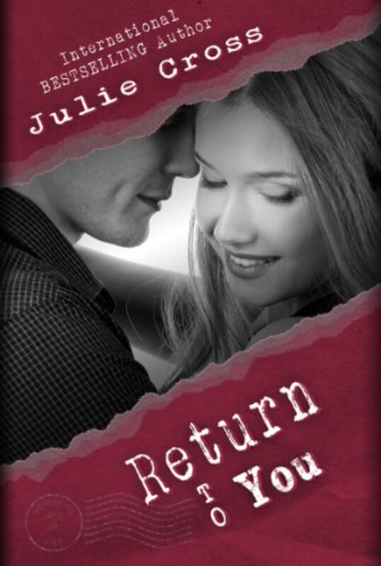 Book cover for "Return to You" by Julie Cross