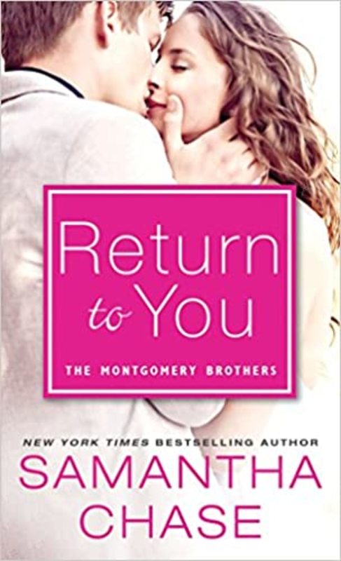 Book cover for "Return to You" by Samantha Chase