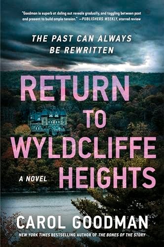 Book cover for "Return to Wyldcliffe Heights" by Carol Goodman