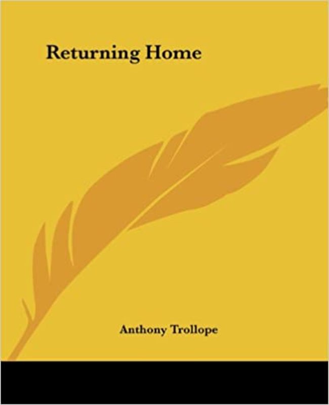 Book cover for "Returning Home" by Anthony Trollope
