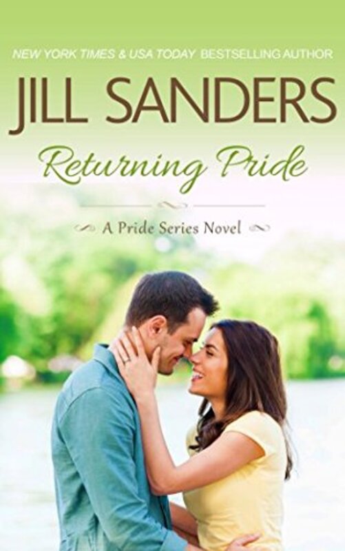 Book cover for "Returning Pride" by Jill Sanders