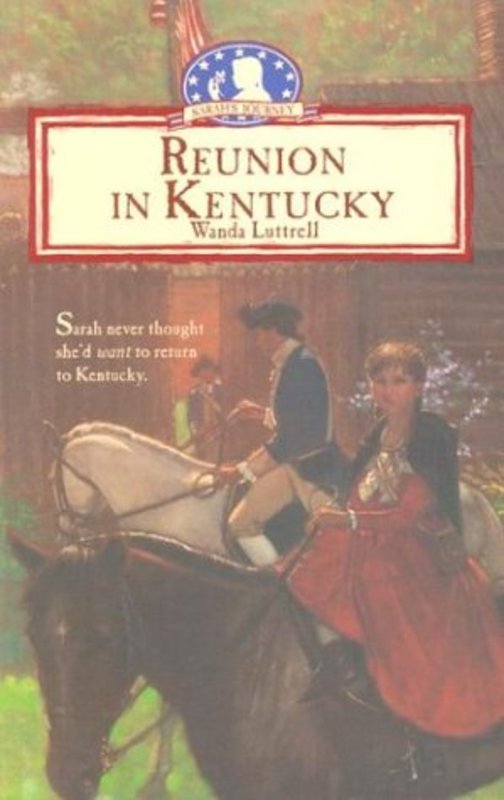 Book cover for "Reunion In Kentucky" by Wanda Luttrell