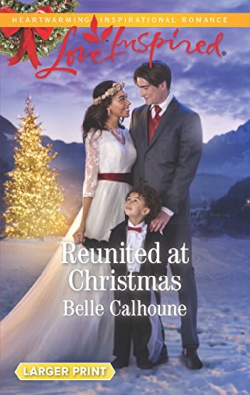 Book cover for "Reunited at Christmas" by Belle Calhoune
