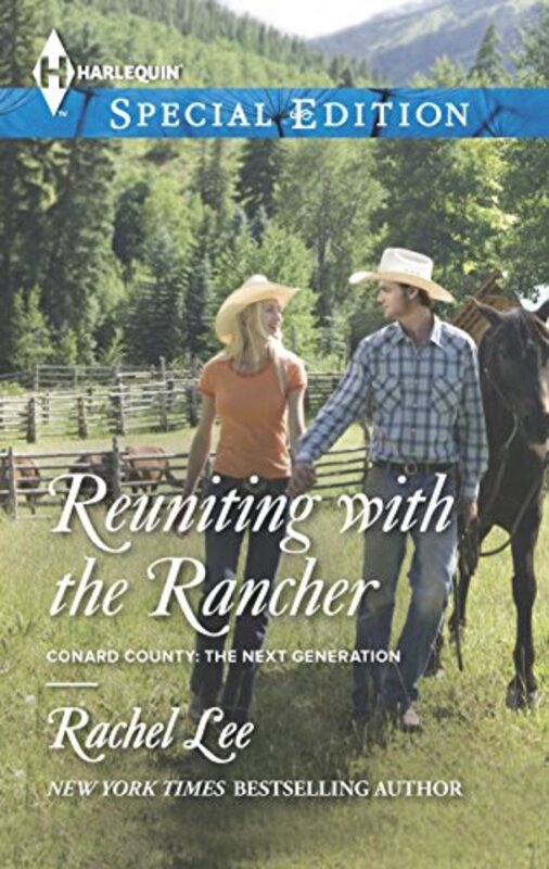 Book cover for "Reuniting with the Rancher" by Rachel Lee