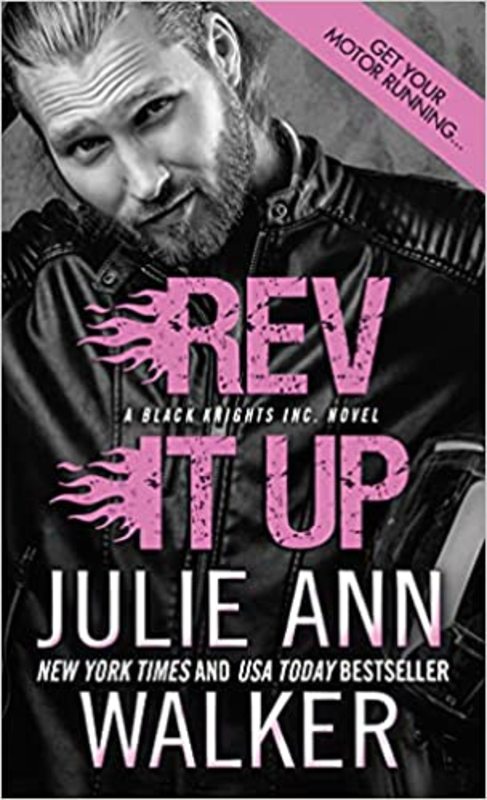 Book cover for "Rev It Up" by Julie Ann Walker