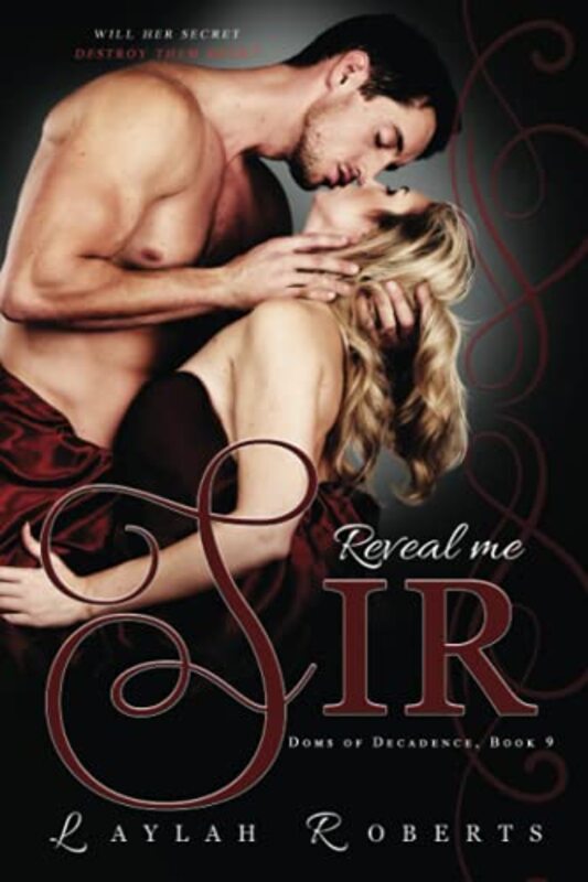 Book cover for "Reveal Me, Sir" by Laylah Roberts