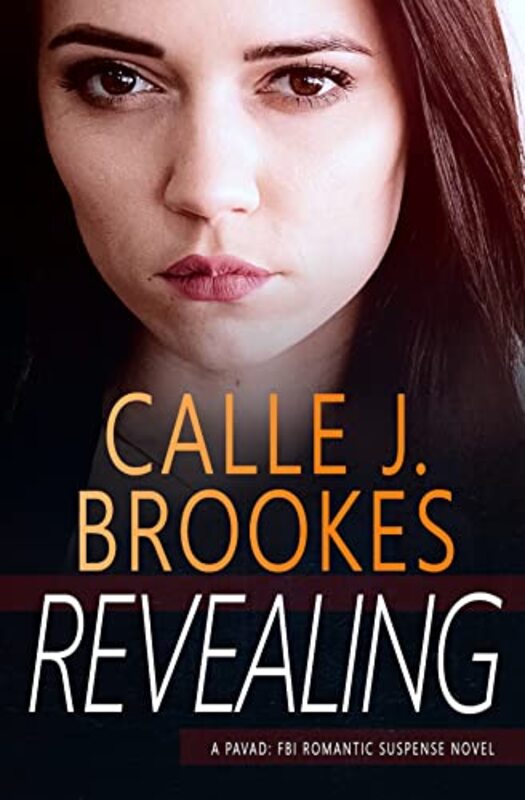 Book cover for "Revealing" by Calle J Brookes