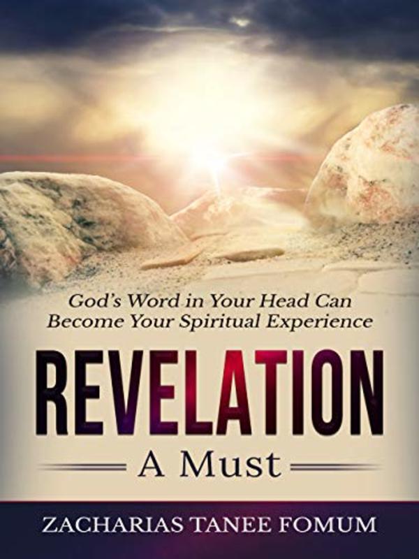 Book cover for "Revelation - a Must!" by Zacharias Tanee Fomum