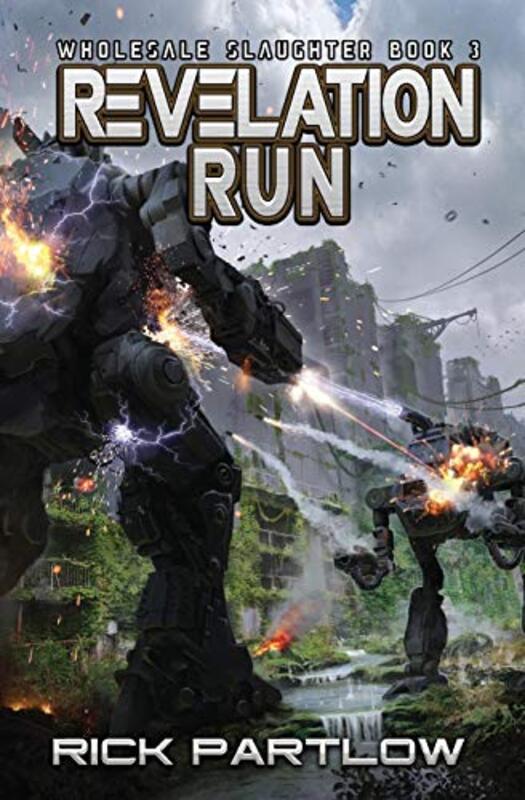 Book cover for "Revelation Run" by Rick Partlow