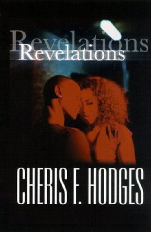 Book cover for "Revelations" by Cheris Hodges