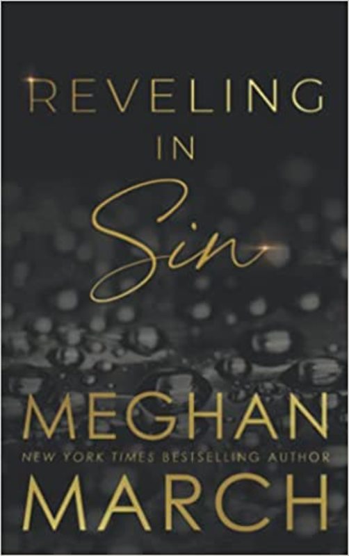 Book cover for "Reveling in Sin" by Meghan March