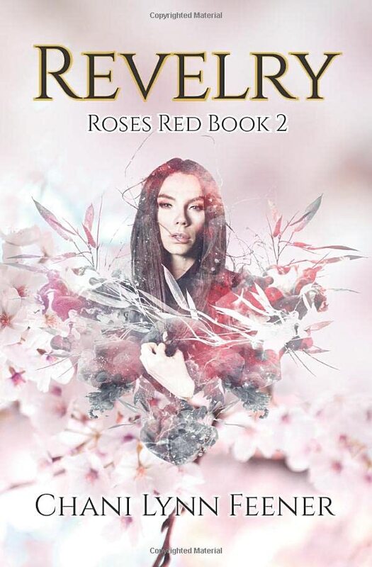 Book cover for "Revelry" by Chani Lynn Feener