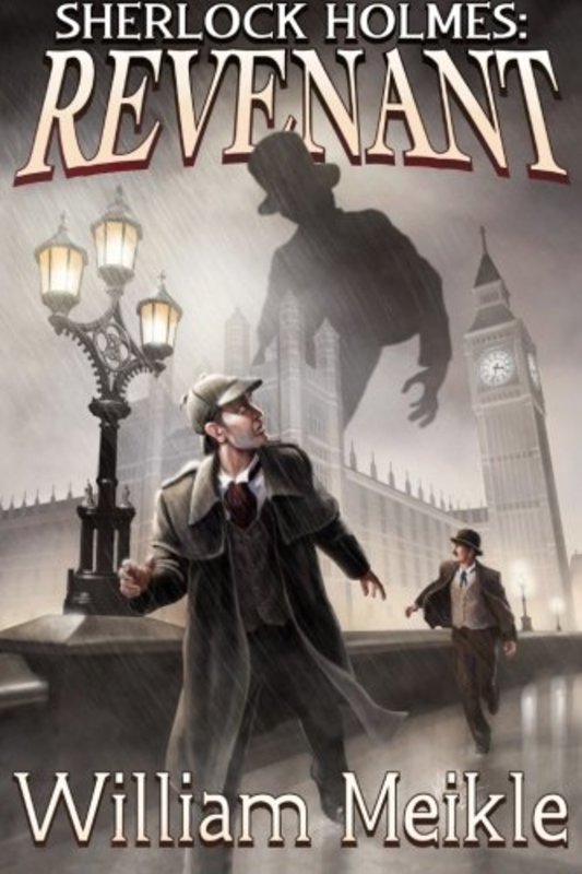 Book cover for "Revenant" by William Meikle