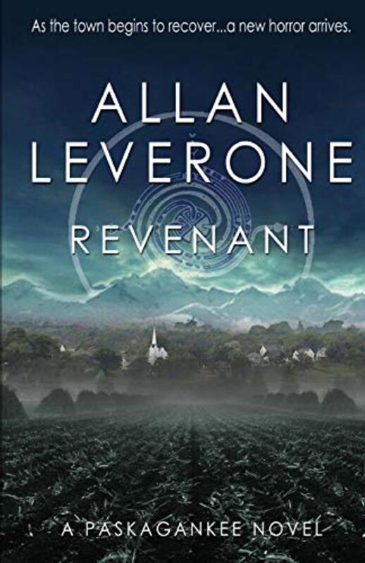 Book cover for "Revenant" by Allan Leverone