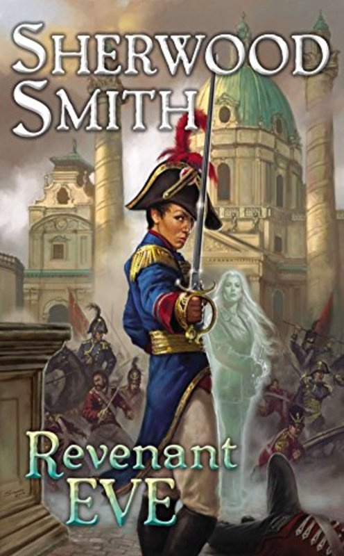 Book cover for "Revenant Eve" by Sherwood Smith