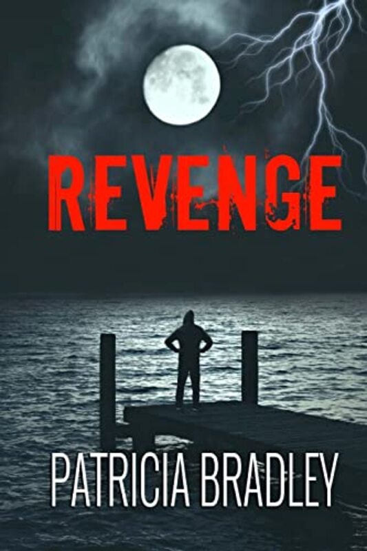 Book cover for "Revenge" by Patricia Bradley