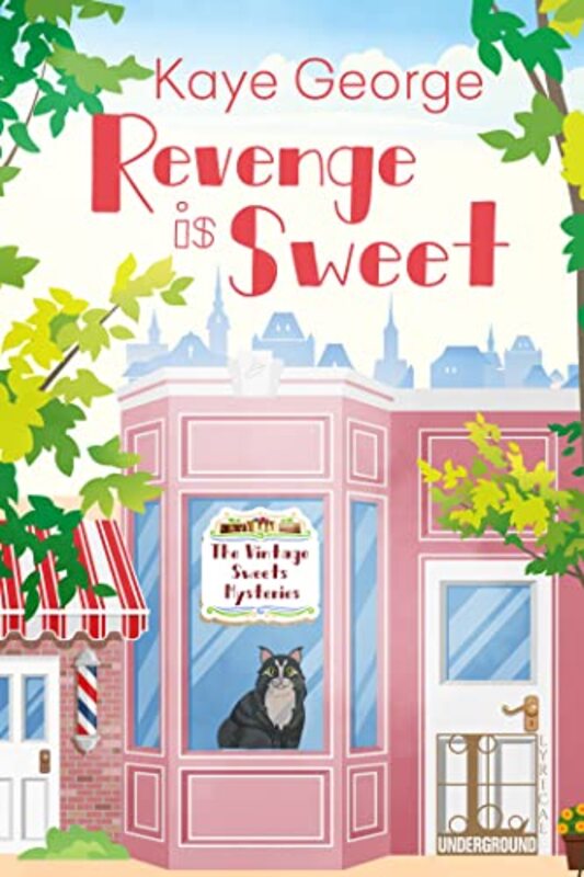 Book cover for "Revenge Is Sweet" by Kaye George