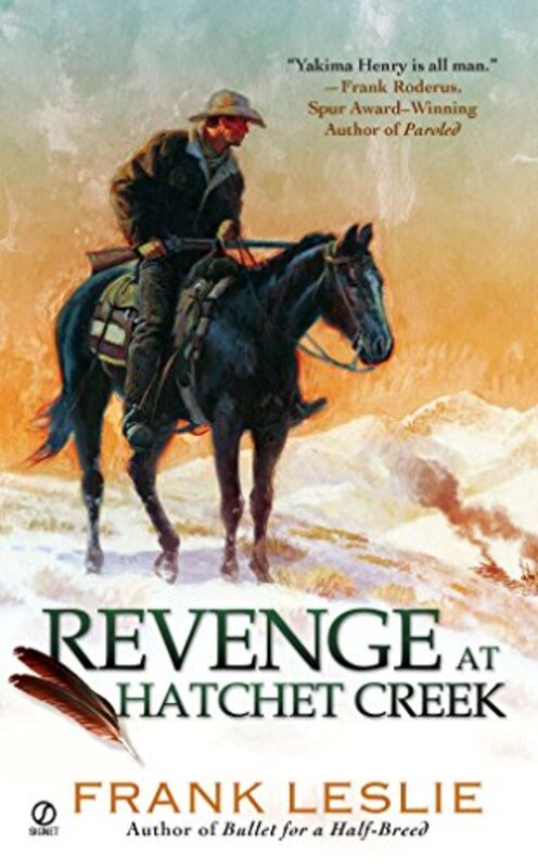 Book cover for "Revenge at Hatchet Creek" by Frank Leslie