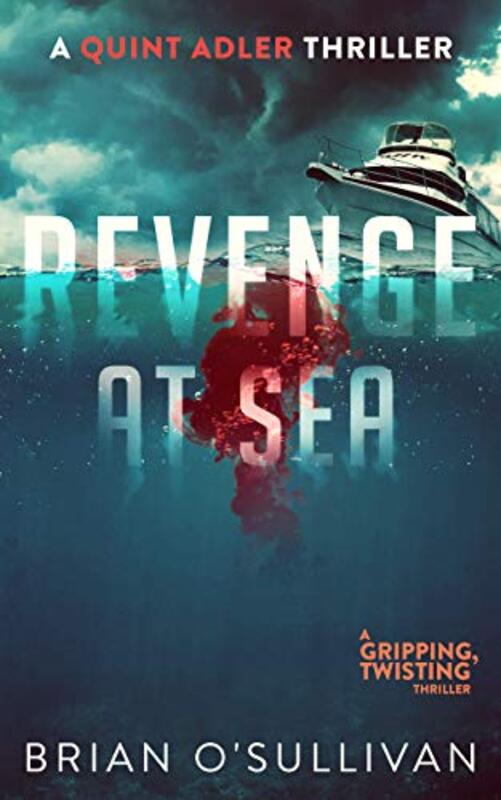 Book cover for "Revenge at Sea" by Brian O'Sullivan