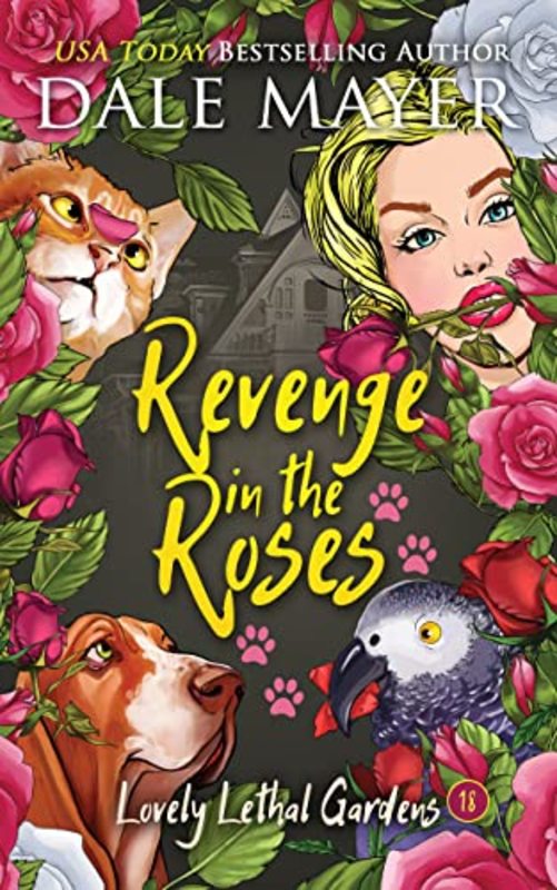Book cover for "Revenge in the Roses" by Dale Mayer