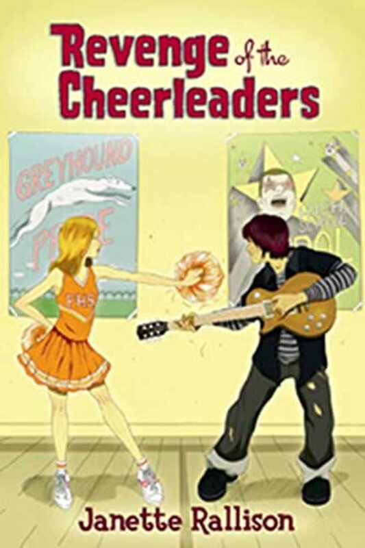 Book cover for "Revenge of the Cheerleaders" by Janette Rallison